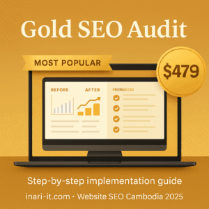 Gold SEO audit step-by-step implementation guide for Cambodian businesses